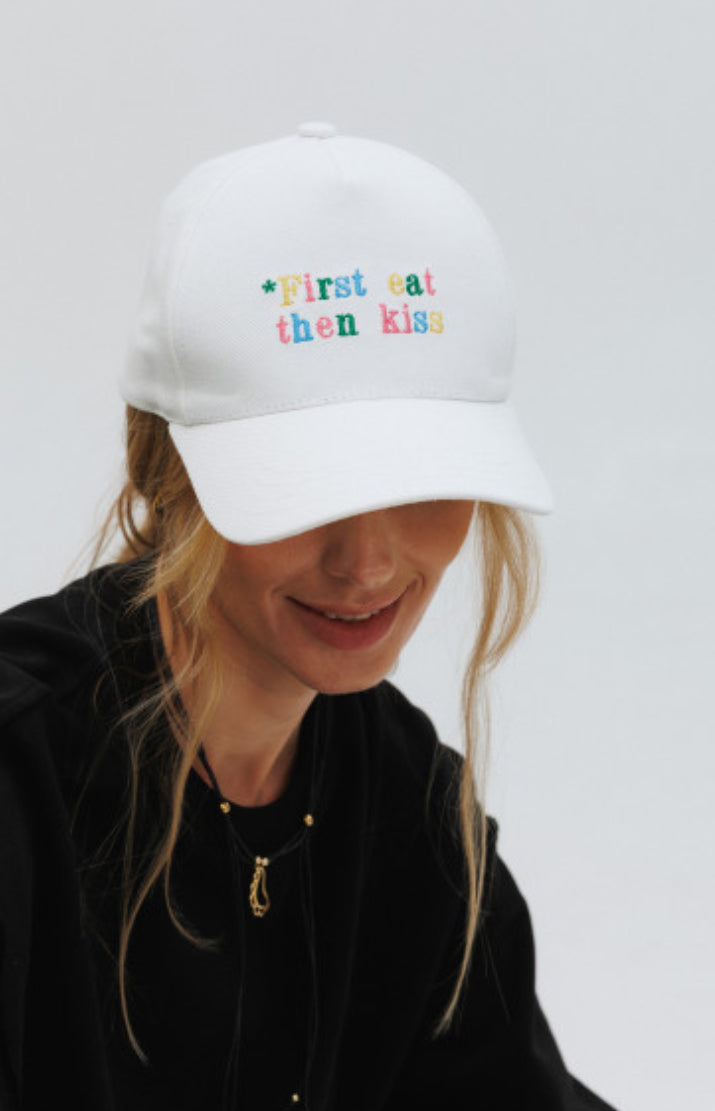 Cap *FIRST EAT THEN KISS